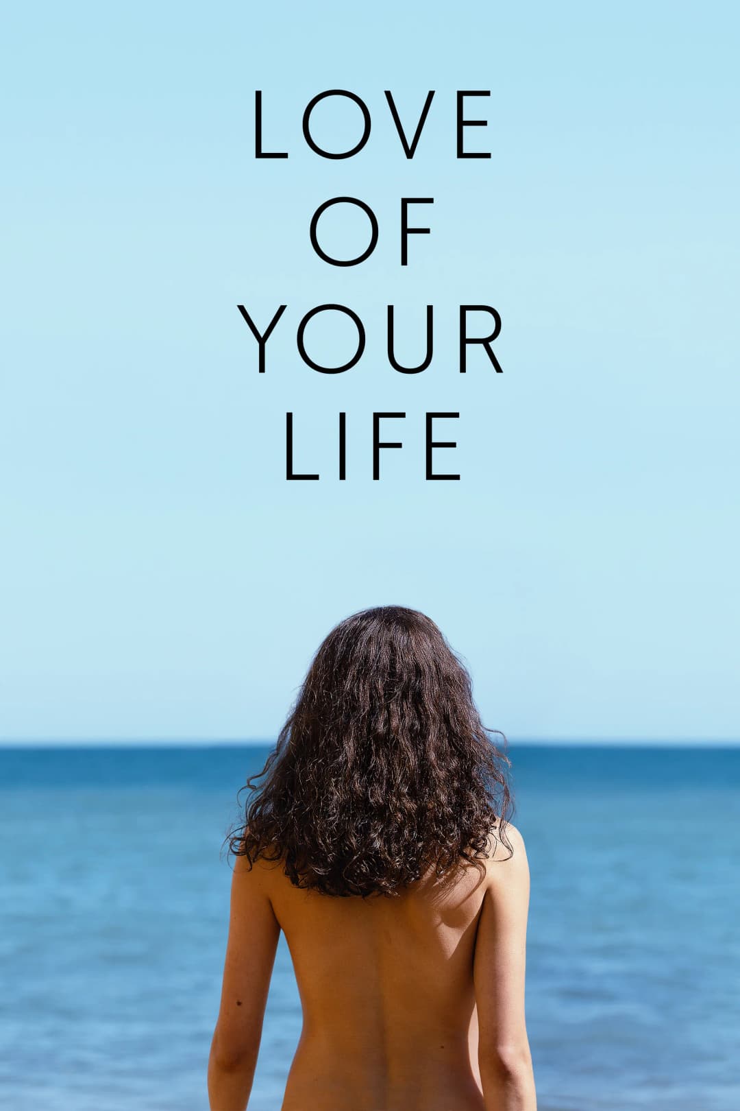 poster of Love of Your Life