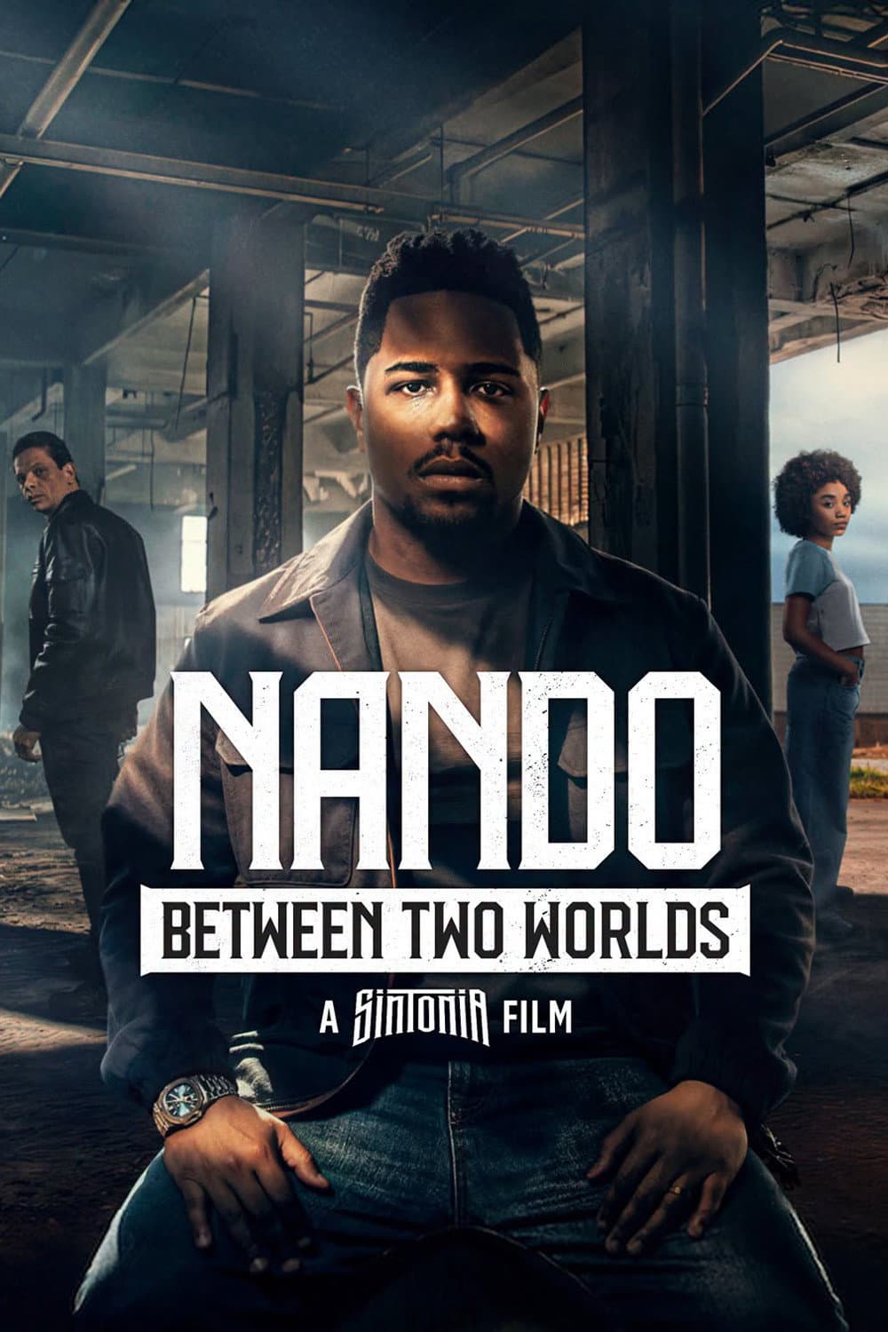 poster of Nando Between Two Worlds - A Sintonia Film