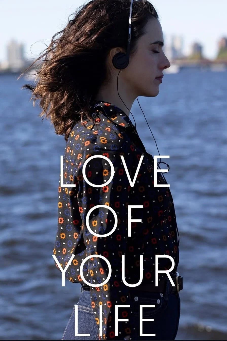 poster of Love of Your Life